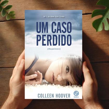 Um Caso Perdido (vol. 1 Hopeless) Colleen Hoover Às Vezes