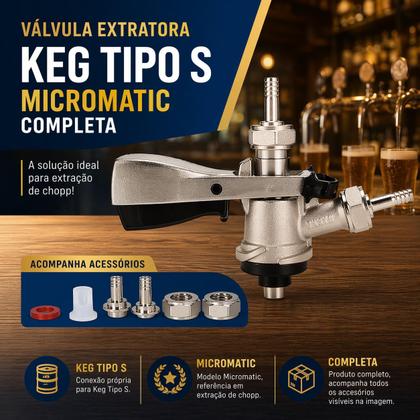 Imagem de Válvula Extratora Keg Tipo S Micromatic Completa