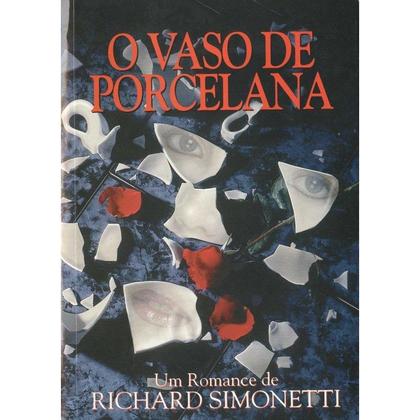 Imagem de Vaso de Porcelana (O) - CEAC