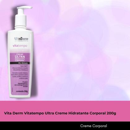 Imagem de Vita Derm Vitatempo Ultra Creme Hidratante Corporal 200g