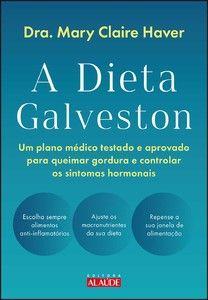 A dieta Galveston