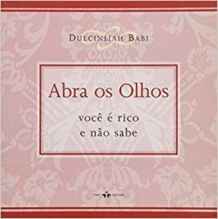 Abra Os Olhos: Você É Rico E Não Sabe - THEX EDITORA