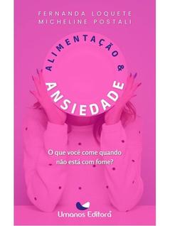 Alimentação & ansiedade