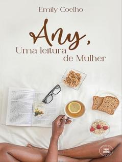Any, uma leitura de mulher