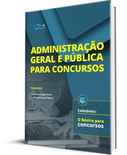 Apostila O Básico para Concursos - Administração Geral e Pública