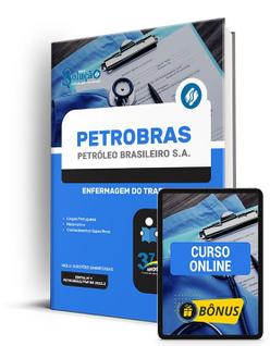 Apostila Petrobras 2024 - Enfermagem do Trabalho
