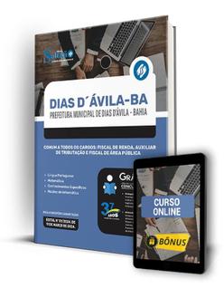 Apostila Prefeitura de Dias D Ávila - BA 2024 - Comum a Todos os Cargos: Fiscal de Renda,