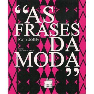As Frases Da Moda
