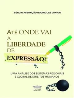 Até onde vai a liberdade de expressão