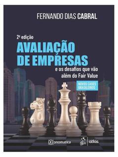 Avaliação de empresas e os desafios que vão além do fair value