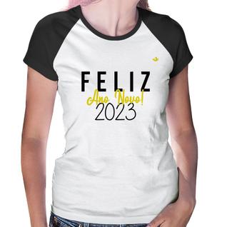 Baby Look Raglan Feliz Ano Novo 2023 - Foca na Moda