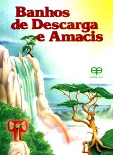 Banhos de Descarga e Amacis