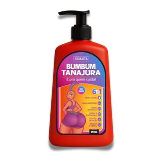 Bumbum Tanajura Sidarta  Creme Firmador e Anticelulite 6 em 1 unidade 250ml