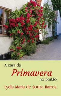 Casa da primavera no portao, a - ALL PRINT