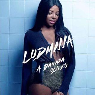 CD Ludmilla - A Danada Sou Eu