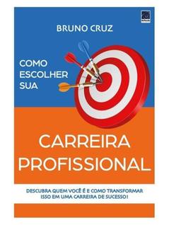 Como escolher sua carreira profissional