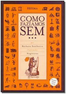 Como Faziamos Sem