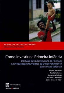 Como Investir na Primeira Infância - SINGULAR