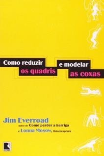 Como reduzir quadris e modelar as coxas