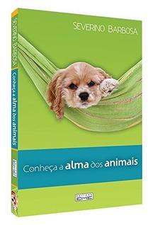 Conheça a Alma dos Animais
