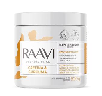 Creme de massagem raavi cafeina e curcuma 500g anti celulite