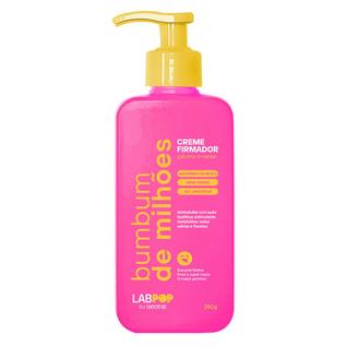 Creme Firmador LabPop Bumbum de Milhões Anticelulite 240g