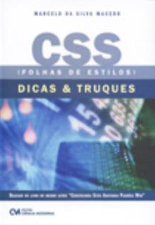 CSS (Folhas de Estilos): Dicas e Truques (2006)