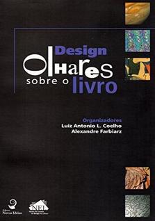 Design. Olhares Sobre O Livro