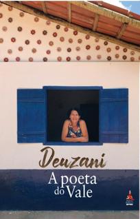 Deuzani  A Poeta Do Vale - EXITO EDITORIAL