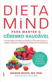 Dieta Mind Para Manter o Cérebro Saudável