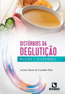 Distúrbios da Deglutição Receitas e Viscosidades - rubio