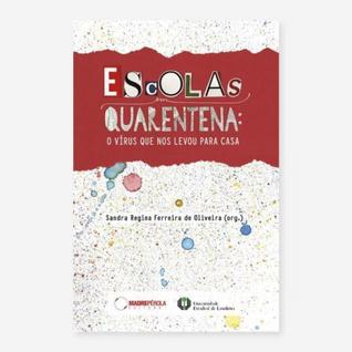 Escolas em quarentena - MADREPEROLA EDITORA