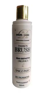 Escova Progressiva Fashion Brush 300ml Due-liss Cosmetics