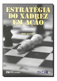 Estratégia Do Xadrez Em Ação