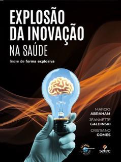 Explosão da Inovação na Saúde