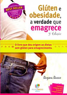 Glúten e Obesidade, A Verdade Que Emagrece