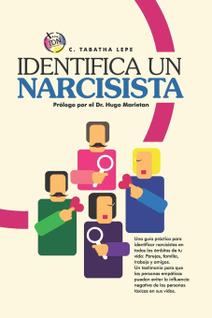 Identificando um narcisista: o guia definitivo para detectar e superar os danos que eles c