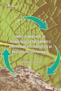 Impacto ambiental de tecnologias de tratamento e aproveitamento energético de resíduos sól