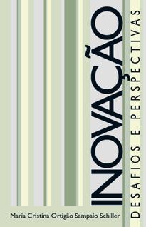 Inovação: Desafios e perspectivas