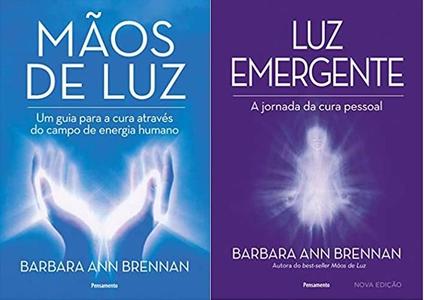 KIT 2 LIVROS Barbara Ann Brennan  Mãos de luz + Luz emergente -