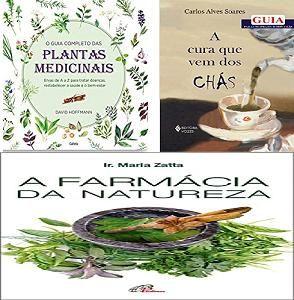 KIT 3 LIVROS O guia completo das Plantas Medicinais + Cura que vem dos chás + A Farmácia d