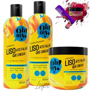 Kit Oh My Liso Até Falar Que Chega 500ml 3 Itens
