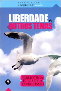 Liberdade e Outros Temas - Lachatre
