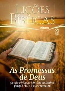 Lições Bíblicas Adultos 4º Tr. 2024-As Promessas de Deus- Aluno