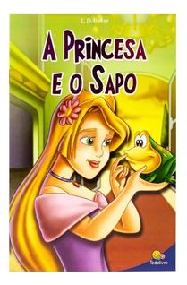 Livro - A Princesa e o Sapo Classic Stars - Todolivro