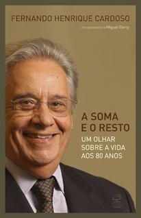 Livro - A soma e o resto: Um olhar sobre a vida aos 80 anos