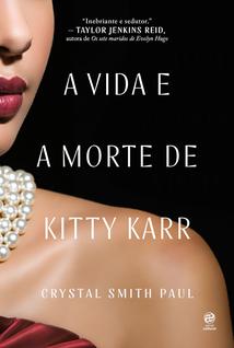 Livro - A vida e a morte de Kitty Karr