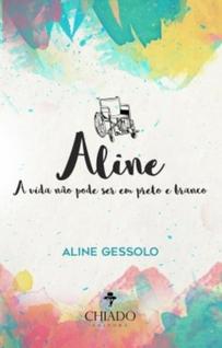 Livro - Aline - A Vida Não Pode Ser em Preto e Branco