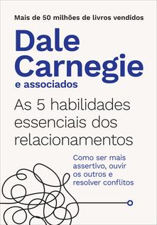 Livro - As 5 habilidades essenciais dos relacionamentos
