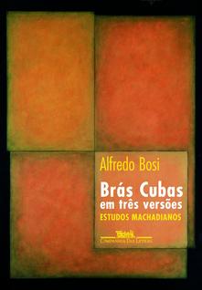 Livro - Brás Cubas em três versões